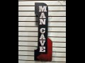 BUY MAN CAVE MEMORBILIA 2026 ALUMINUM SIGN, i-44autoauction